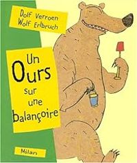 Dolf Verroen - Un ours sur une balancoire