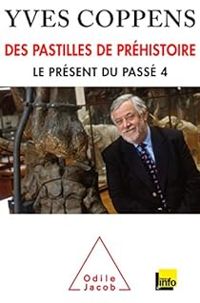 Couverture du livre Des pastilles de préhistoire - Yves Coppens