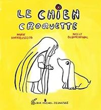 Couverture du livre Le chien Croquette - Marie Darrieussecq - Nelly Blumenthal