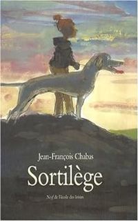 Couverture du livre Sortilège - Jean Francois Chabas