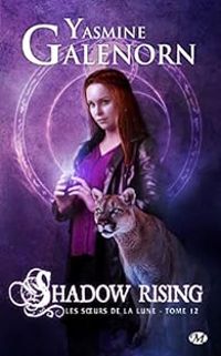 Couverture du livre Shadow Rising - Yasmine Galenorn