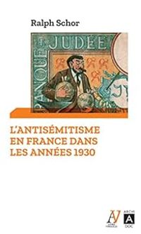 Couverture du livre L'antisémitisme en France dans les années 1930 - Ralph Schor