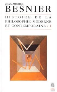 Couverture du livre Histoire de la philosophie moderne et contemporaine - Jean Michel Besnier