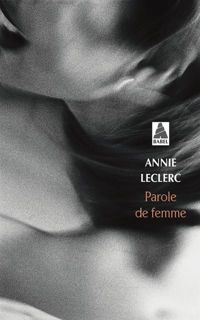 Annie Leclerc - Parole de femme