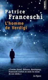 Couverture du livre L'homme de Verdigi - Patrice Franceschi