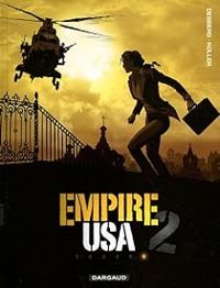 Stephen Desberg - Empire USA - saison 2