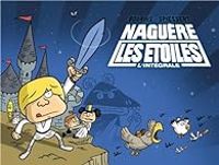 Couverture du livre Naguère les étoiles - Intégrale - Herve Bourhis