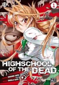 Couverture du livre Highschool of the Dead T01 - Daisuke Sato - Shouji Sato