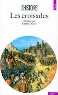 Couverture du livre Les croisades - Michel Balard