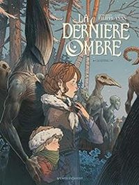 Couverture du livre La dernière ombre - Denis Pierre Filippi