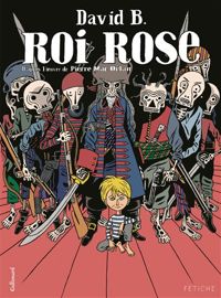 Couverture du livre Roi rose - David B