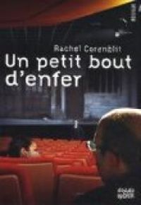 Couverture du livre Un petit bout d'enfer - Rachel Corenblit