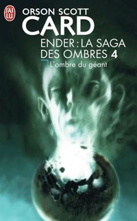 Orson Scott Card - L'ombre du géant