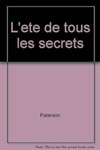 Couverture du livre L'été de tous les secrets - Katherine Paterson