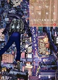 Hiroya Oku - Last Hero Inuyashiki