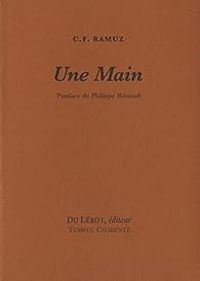 Couverture du livre Une main - Charles Ferdinand Ramuz