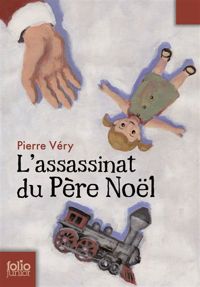 Couverture du livre L'ASSASSINAT DU PERE NOEL - Pierre Very