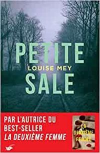 Louise Mey - Petite Sale