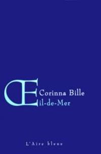 Couverture du livre Oeil de mer - S Corinna Bille