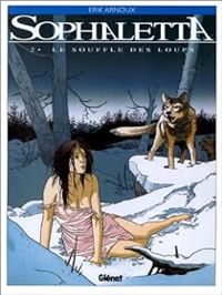 Couverture du livre Le Souffle des loups - Erik Arnoux