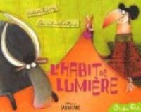 Couverture du livre L'habit de lumière - Didier Levy - Anna Laura Cantone