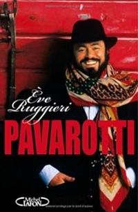 Couverture du livre Pavarotti - Eve Ruggieri