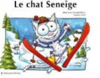 Stephanie Dunand Pallaz - Sophie Turrel - Le chat Seneige