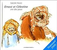 Couverture du livre Ernest et Célestine ont des poux - Gabrielle Vincent