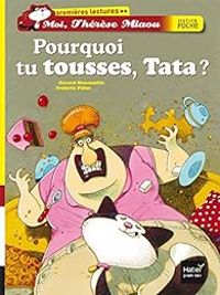 Couverture du livre Pourquoi tu tousses, Tata ? - Gerard Moncomble