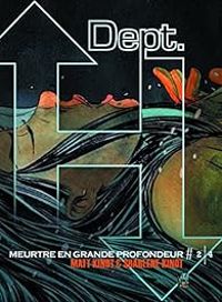 Couverture du livre Dept. H - Meurtre en grande profondeur - Matt Kindt - Sharlene Kindt