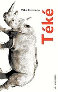 Couverture du livre Téké - Mika Biermann