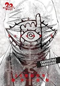 Naoki Urasawa - 20th Century Boys - Perfect Edition