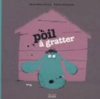 Couverture du livre Poil à gratter - Vincent Boudgourd - Marie Helene Versini