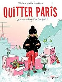 Couverture du livre Quitter Paris - Mademoiselle Caroline