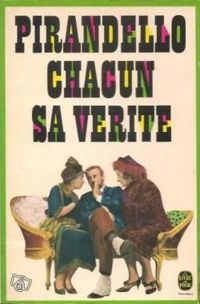 Couverture du livre Chacun sa vérité. texte intégral - Luigi Pirandello