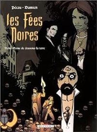 Couverture du livre Les Fées noires - Jean Pierre Pecau