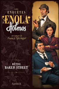 Couverture du livre Les enquêtes d'Enola Holmes - Nancy Springer