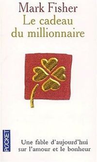 Marc Fisher - Le cadeau du millionnaire