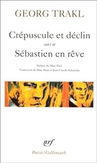 Couverture du livre Crépuscule et déclin  - Georg Trakl