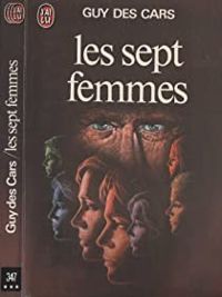 Guy Des Cars - Les sept femmes