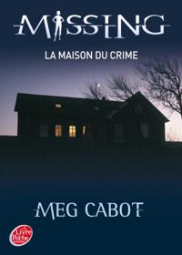 Meg Cabot - La maison du crime