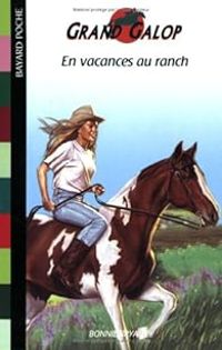 Bonnie Bryant - En vacances au ranch