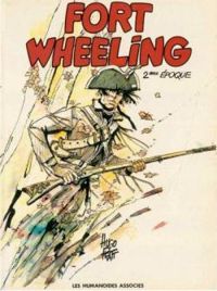 Couverture du livre Fort Wheeling - Hugo Pratt