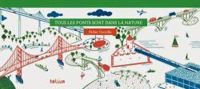 Couverture du livre TOUS LES PONTS SONT DANS LA NATURE - Didier Cornille