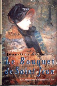 Couverture du livre Le bouquet de Saint-Jean - Jean Guy Soumy