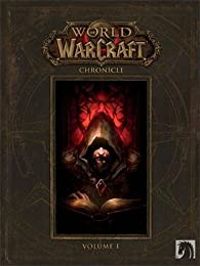 Chris Metzen - Peter Lee - Robert A Brooks - Matt Burns - World of Warcraft - Chroniques