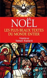 Couverture du livre Noël - Ismail Kadare