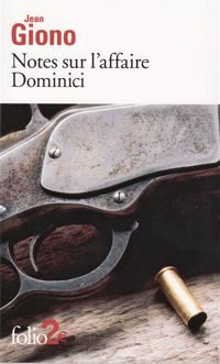 Couverture du livre Notes sur l'affaire Dominici  - Jean Giono