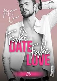 Couverture du livre Fake date, fake love - Marine Conan