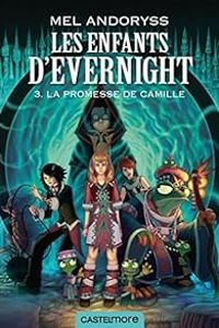 Couverture du livre La promesse de Camille - Mel Andoryss